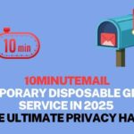 10MinuteMail Temporary Disposable Gmail Service in 2025: The Ultimate Privacy Hack!